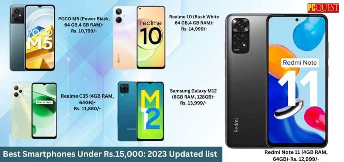 Best Smartphones Under Rs.15000 2023 Updated List