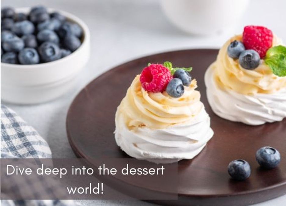 Dive deep into the world of desserts!