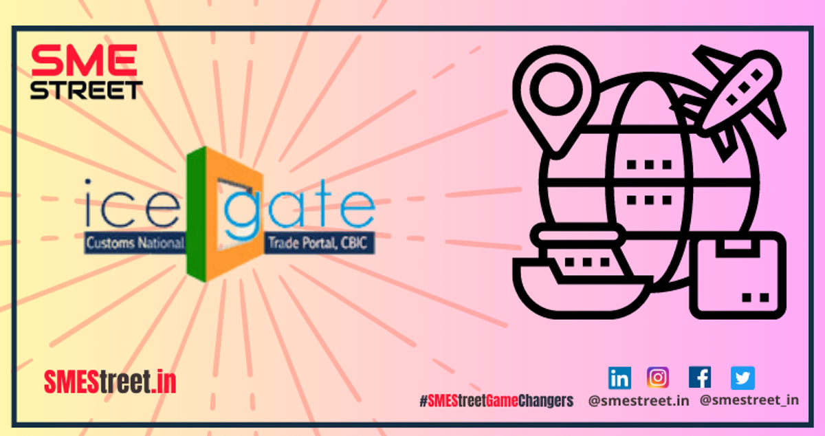 All You Need To Know About ICEGATE's Signup Process and Perks