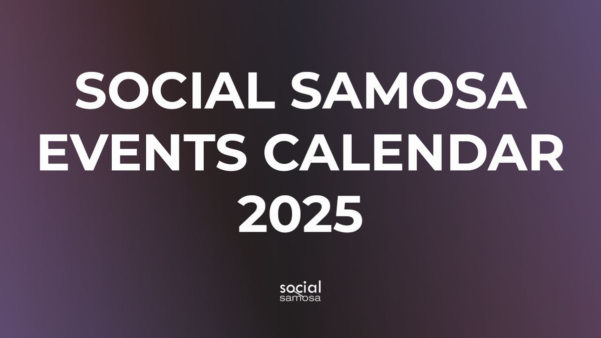 Social Samosa presents its 2025 Events Calendar
