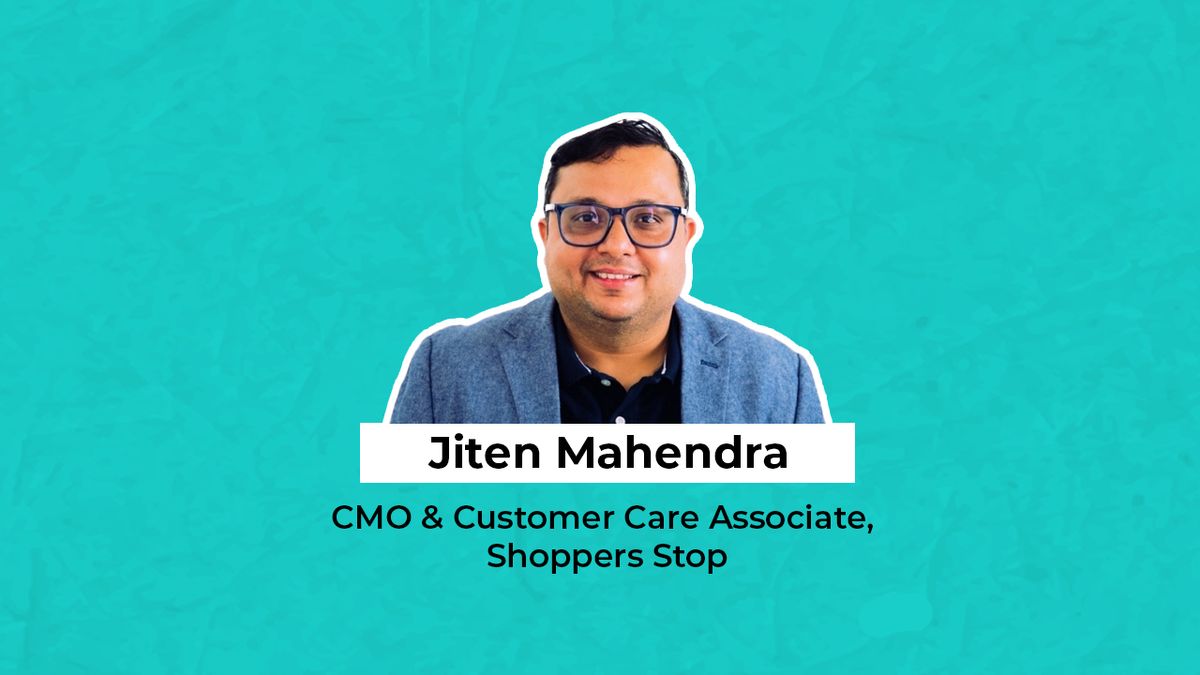 Jiten Mahendra joins Shoppers Stop as CMO & Customer Care Associate