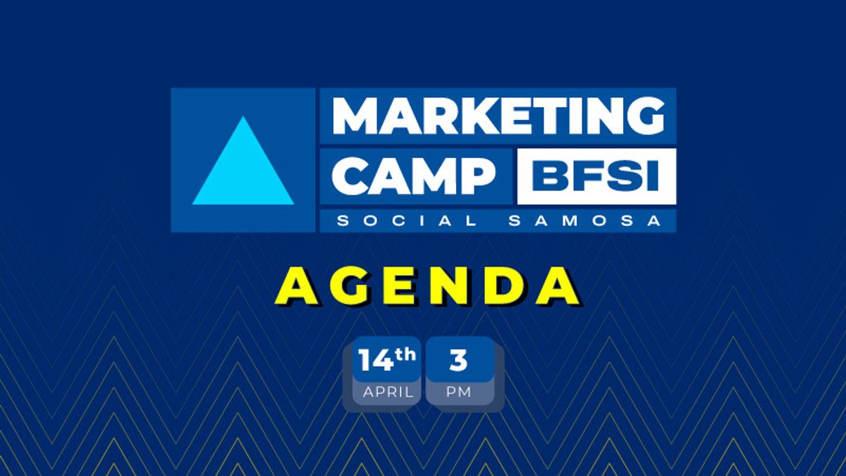 Agenda Marketing Camp By Social Samosa BFSI Edition