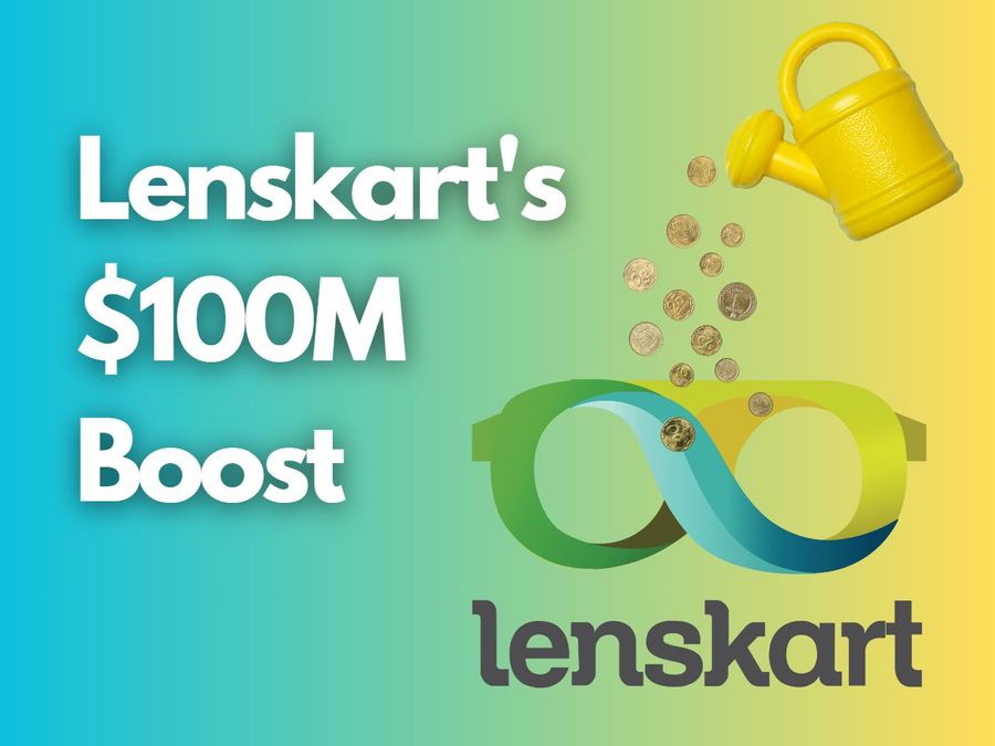 Lenskart Raises 100M Funding to Revolutionize Eyewear Market