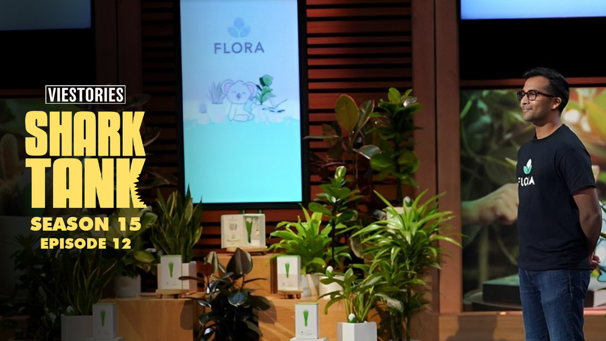 Flora: Shark Tank USA S15, a Plant Tech Startup