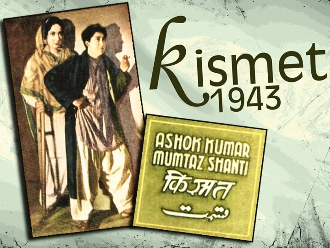 ashok kumar aka dada muni kismet 1943 become first hindi film which  collected 1 crore rupees at box office details inside