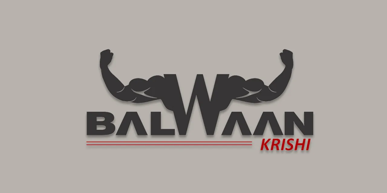 Balwaan Krishi bags $2 Mn in pre-Series A round