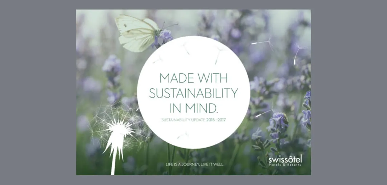 Swissôtel releases 2018 sustainability update showcasing environmental excellence, high quality comforts and guest empowerment