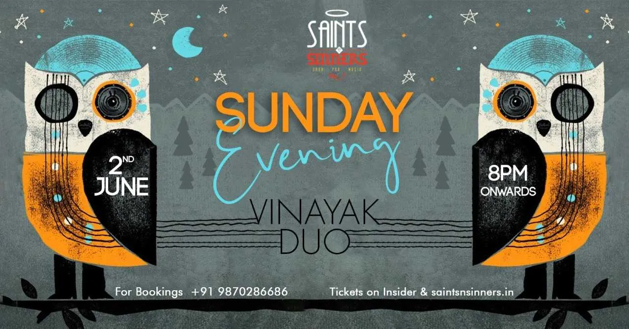 Sunday Evening with Vinayak Duo At Saints N Sinners, Gurgaon