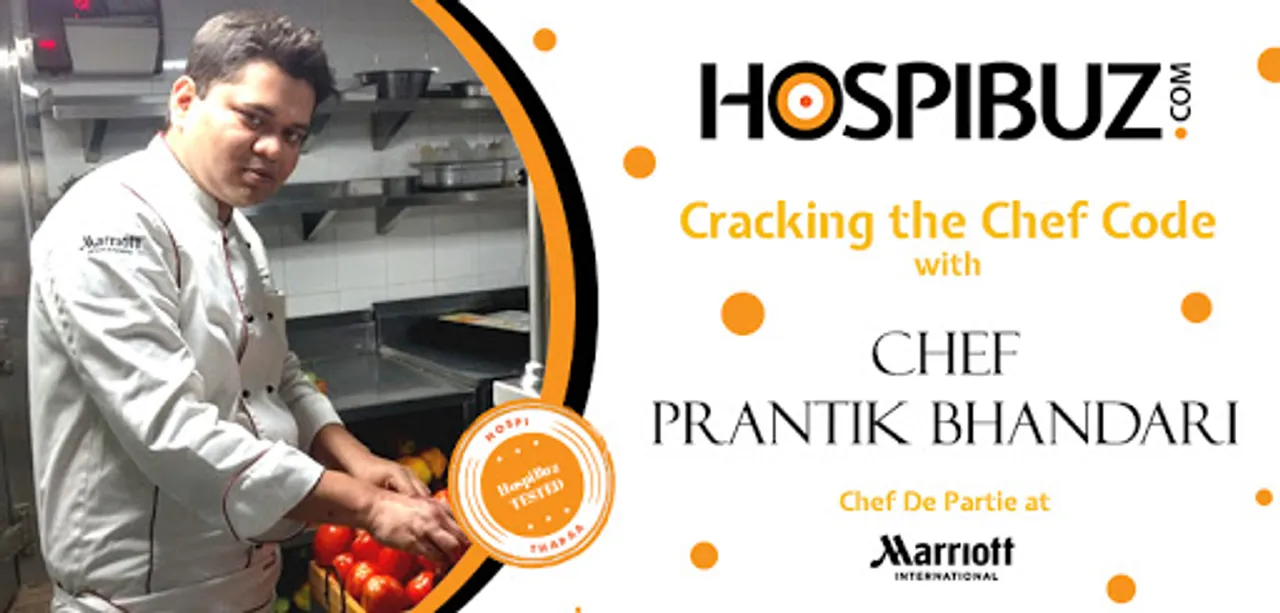 Being a Chef is not a profession, its a lifestyle- Chef Prantik Bhandari