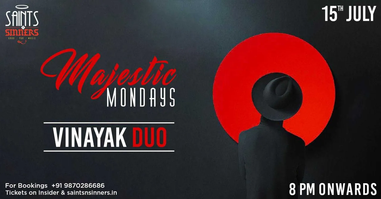 Majestic Mondays with Vinayak Duo at Saints N Sinners