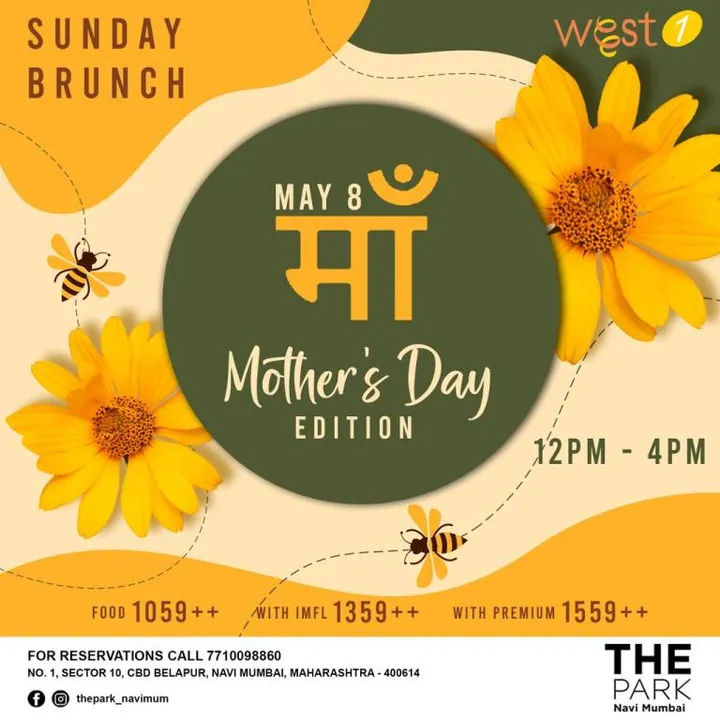 Maa Ke Hath Ka Khana - Mother’s day Brunch with The Park - Navi Mumbai