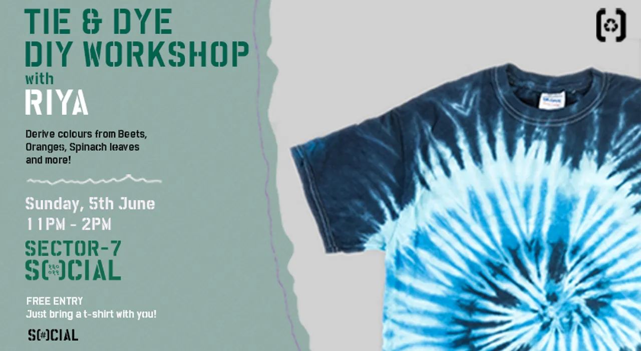 Sector 7 SOCIAL hosts a Tie and Dye Workshop on June 5