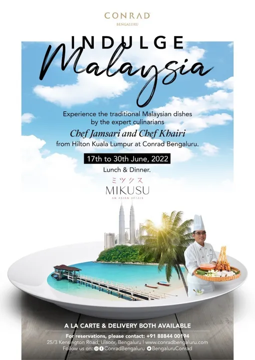 Feast away at Indulge Malaysia by Conrad Bengaluru