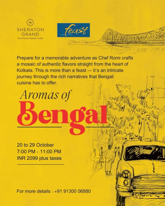 Indulge in the Aromas of Bengal at Sheraton Grand Pune