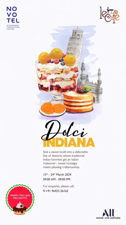 Dolci Indiana @Novotel Hyderabad Convention Centre