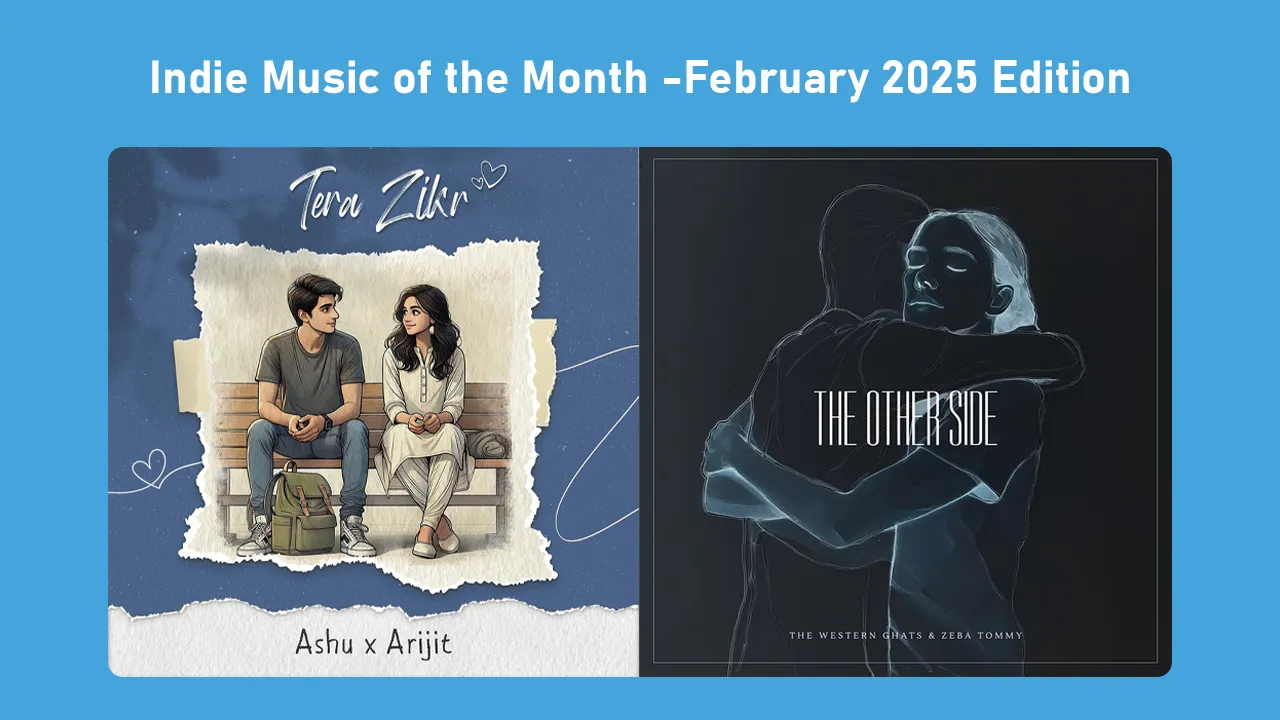  Indie Music of the Month february 2025
