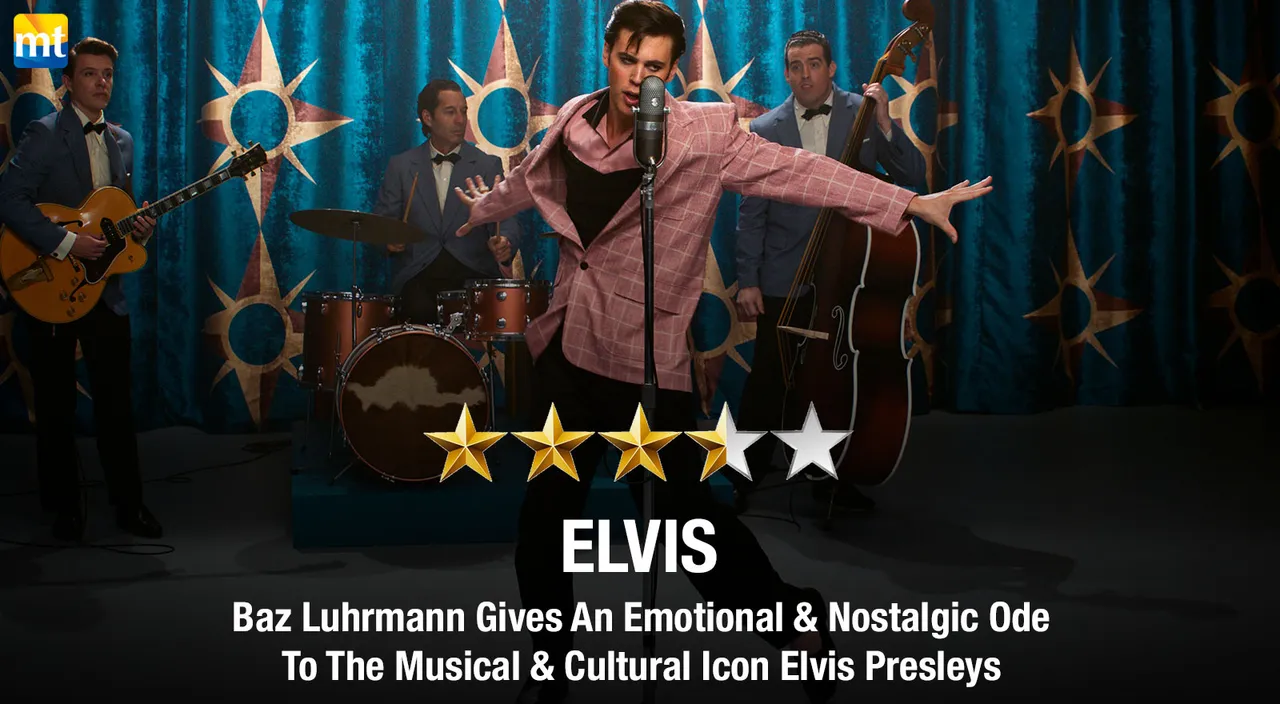 Elvis Review - Baz Luhrmann Gives An Emotional & Nostalgic Ode To The Musical & Cultural Icon Elvis Presley