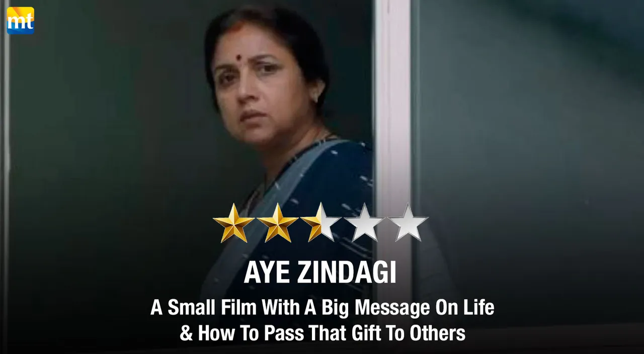 Aye Zindagi Review - A Small Film With A Big Message On Life & How To Pass That Gift To Others