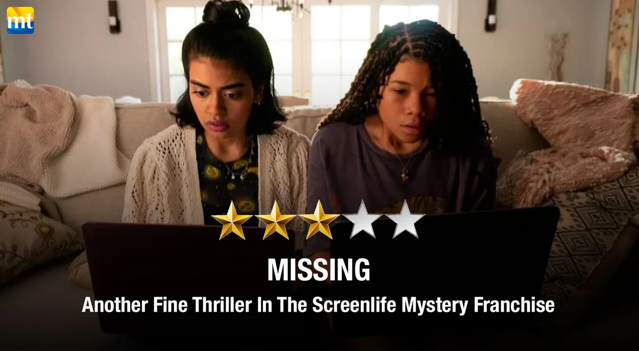 Missing Review - Another Fine Thriller In The Screenlife Mystery Franchise