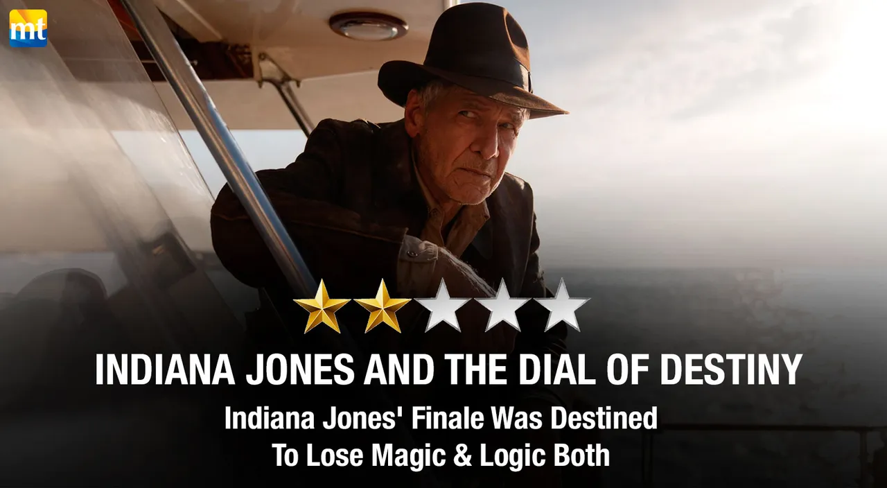 Indiana Jones And The Dial of Destiny Review - Indiana Jones' Finale Was Destined To Lose Magic & Logic Both