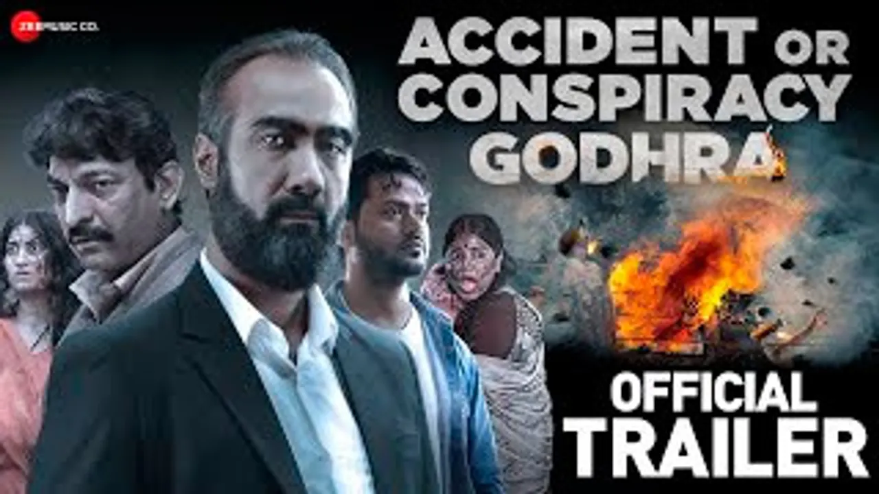 Accident Or Conspiracy Godhra Official Trailer