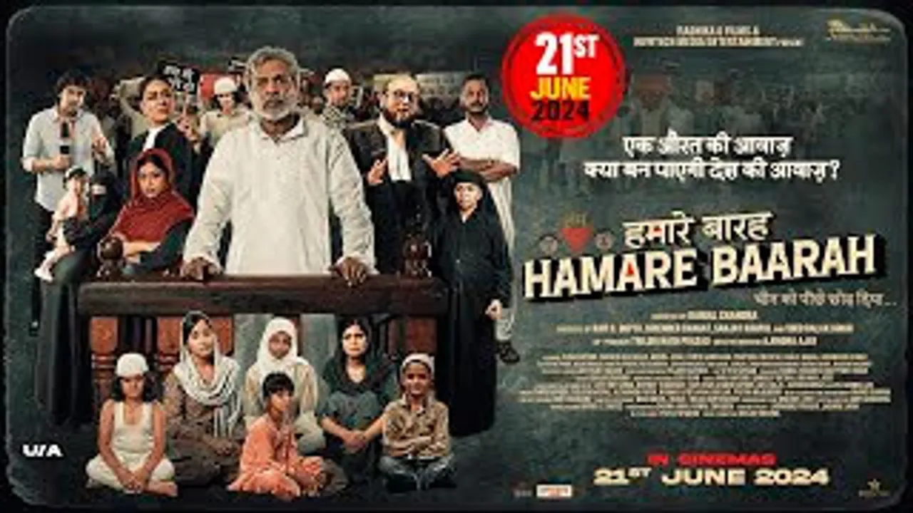 Hamare Baarah Official Trailer