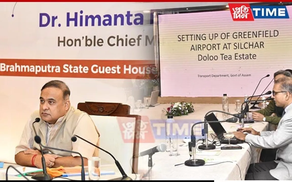 CM Reviews Status of Land Acquisition & Rehabilitation for Greenfield Airport in Silchar