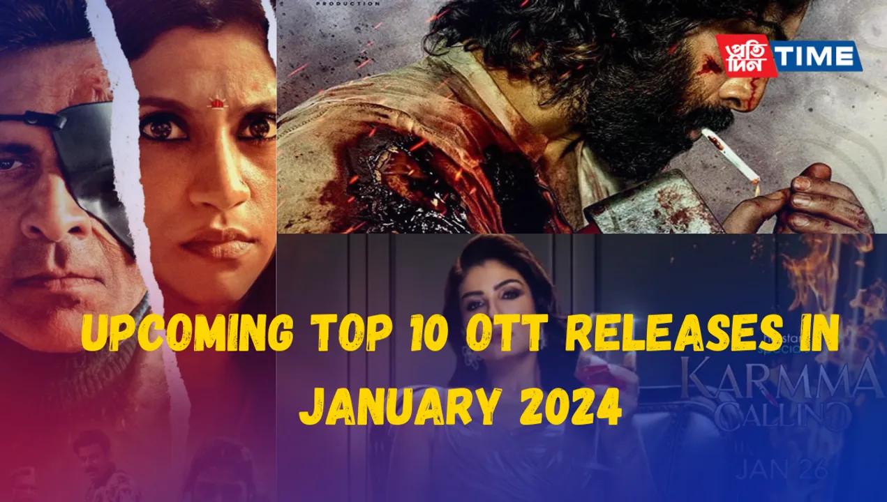 Upcoming Top 10 OTT Releases in January 2024