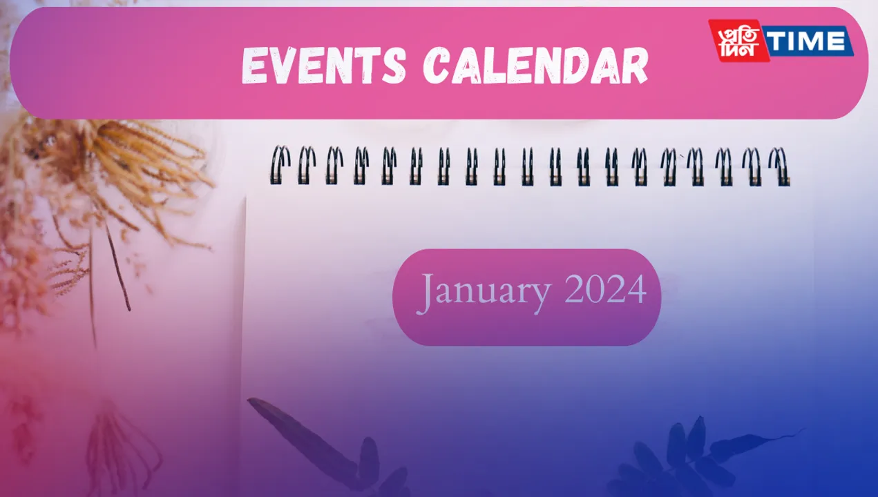 January 2024 Events Calendar: List of Important National and International Day