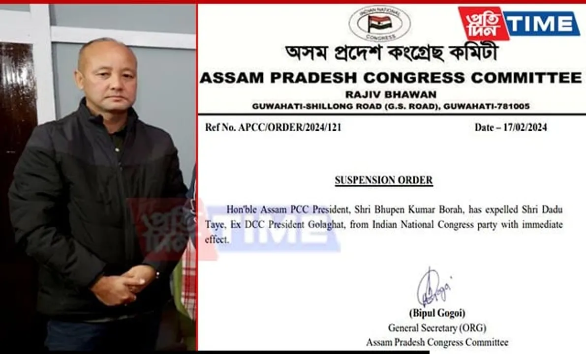 Assam Cong Expels Dadu Taye from Party A Day After Issuing Show Cause