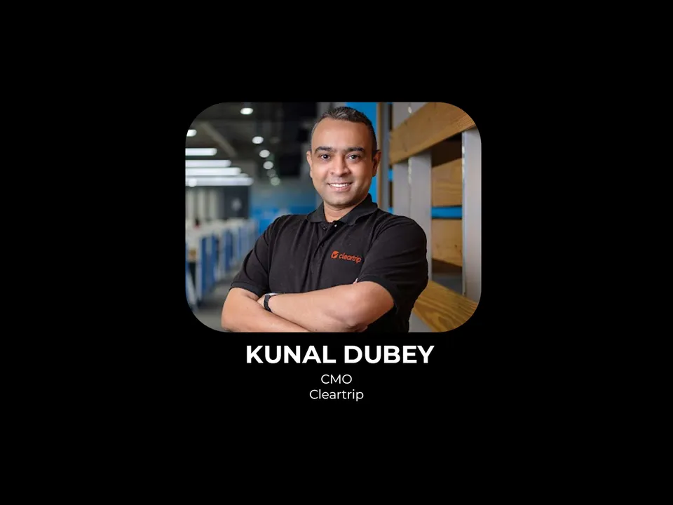 Cleartrip’s CMO Kunal Dubey on roping in Kidults to drive impulse travel