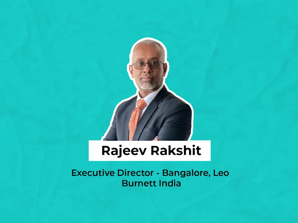 Leo Burnett India onboards Rajeev Rakshit as Executive Director, Bangalore
