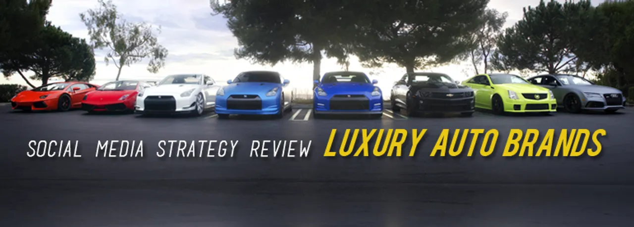 Social Media Strategy Review: Luxury Auto Brands