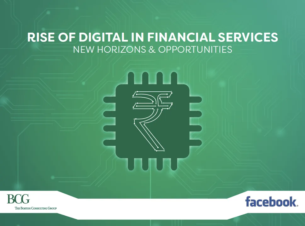 Facebook-BCG Report on the impact of digital in the Financial Services Industry