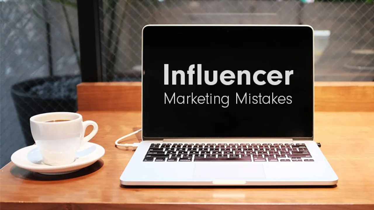 Influencer Marketing mistakes that are killing your brand