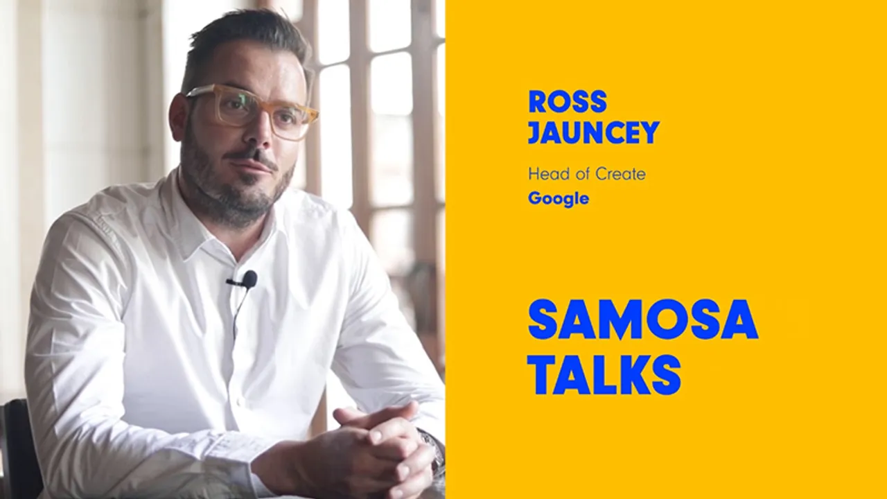 #SamosaTalks: India has an extremely strong creative foundation: Ross Jauncey, Google
