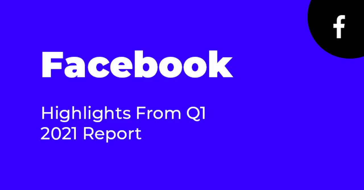 Facebook Q1 2021