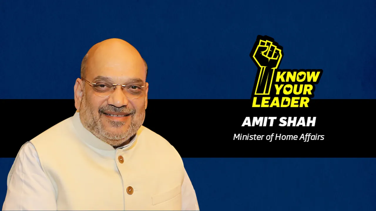 Know Your Leader: Amit Shah