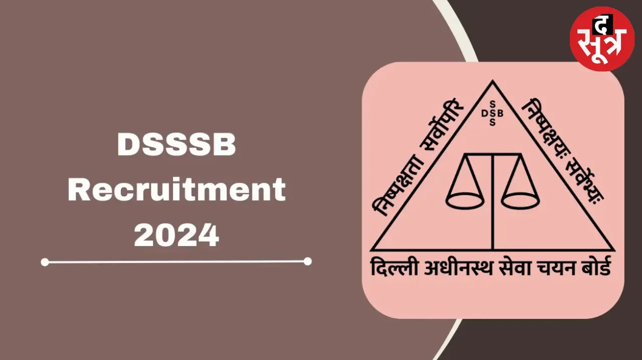 DSSSB issued recruitment notification for 414 posts