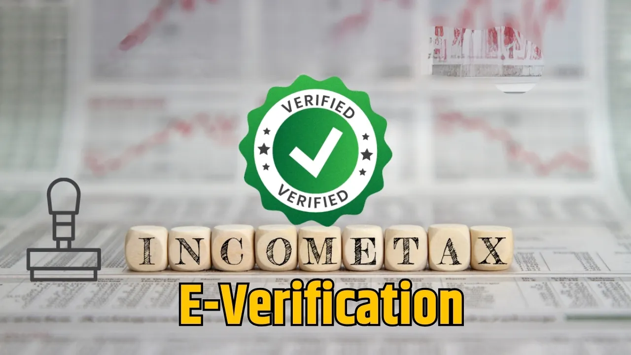 Incometax E-Verification