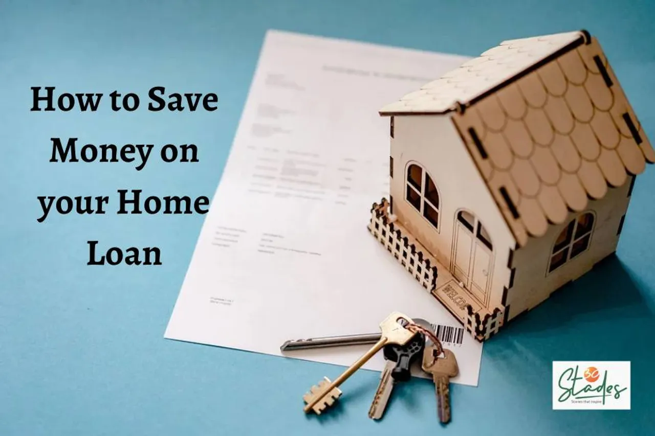 Five ways to save money on your home loan
