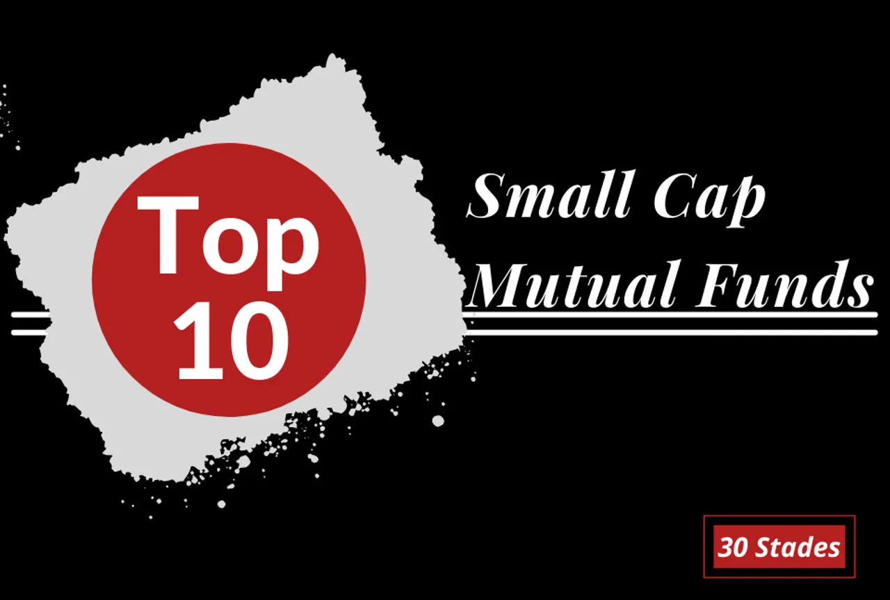 10 Best Small Cap Mutual Funds for investment right now