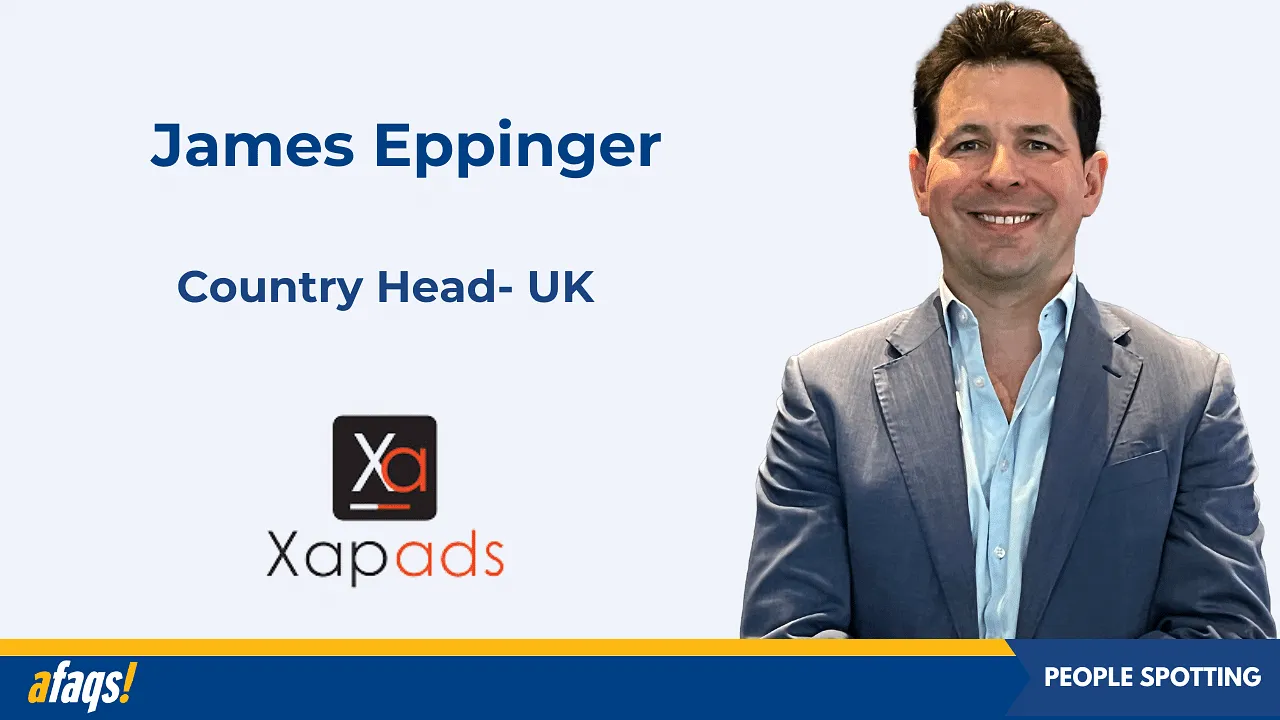 James Eppinger joins Xapads as the country head in the UK to drive EMEA growth