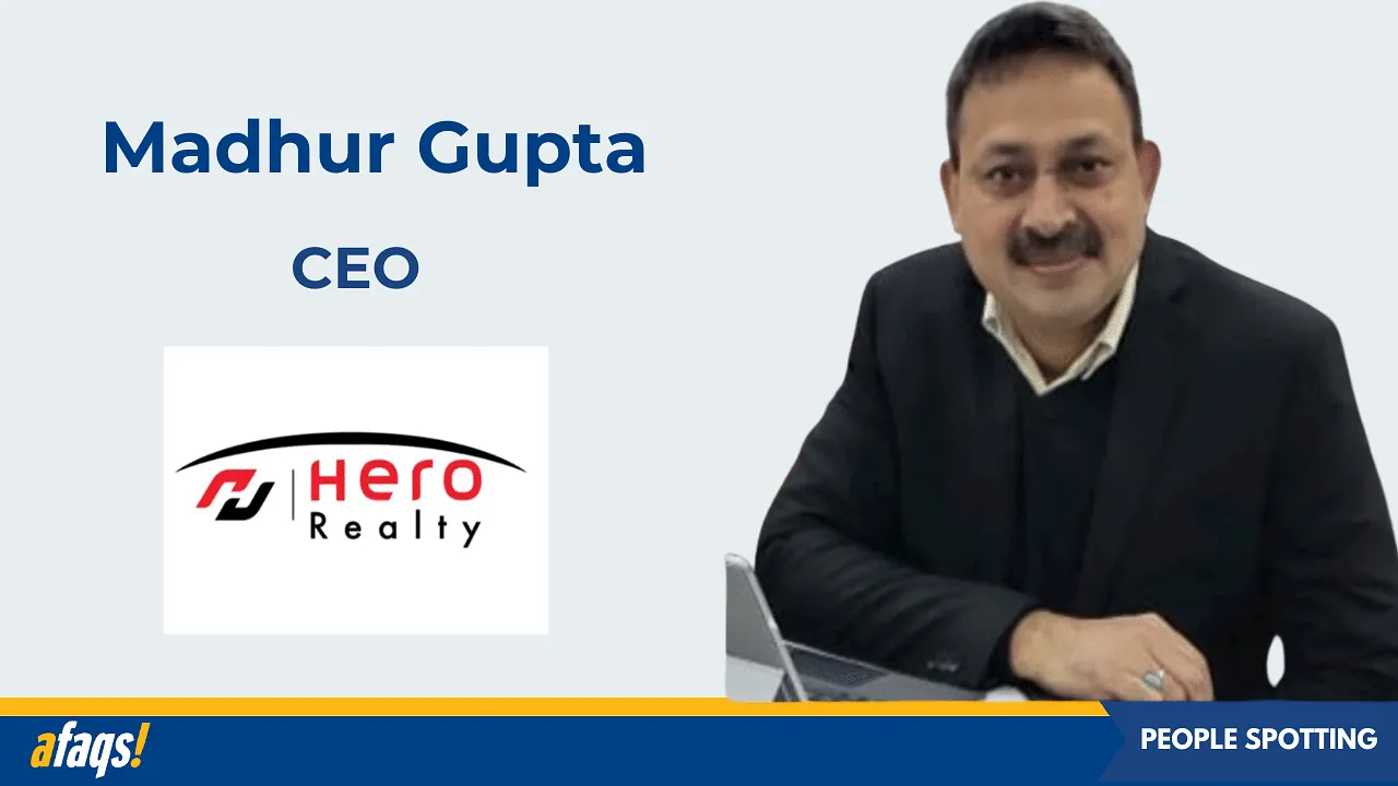 Madhur Gupta joins Hero Realty as CEO