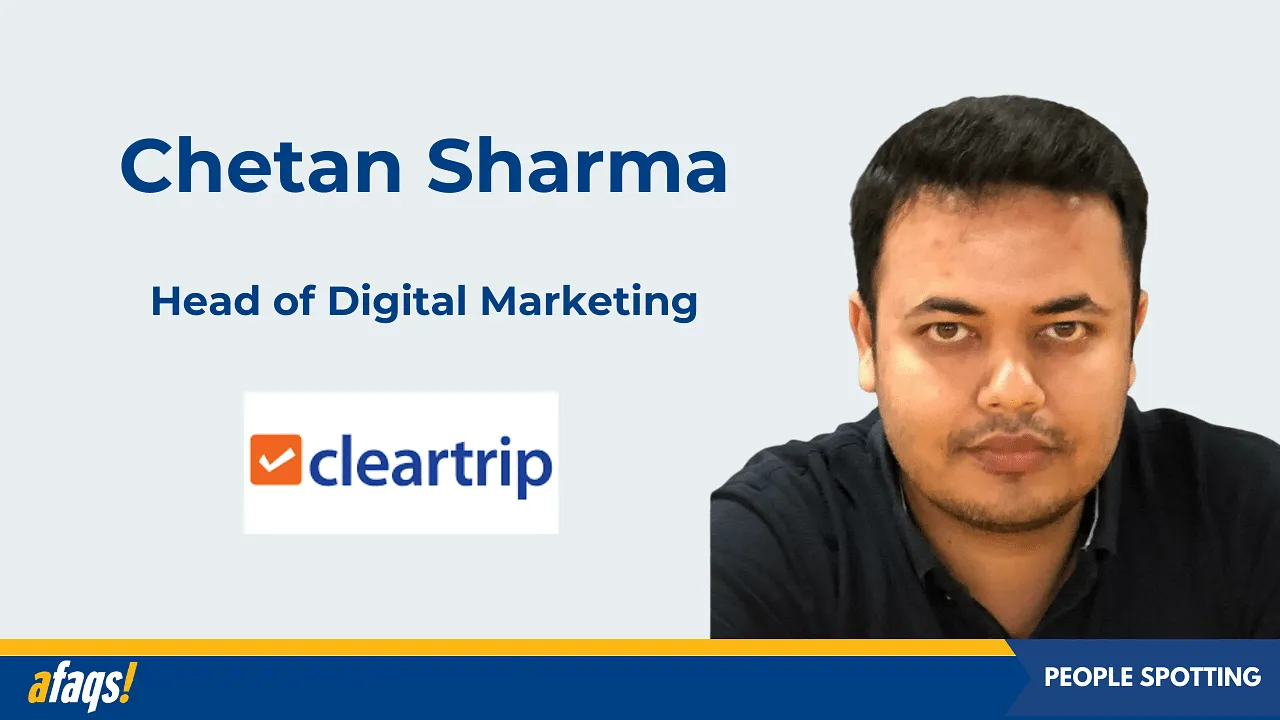 Cleartrip onboards Chetan Sharma as head of digital marketing