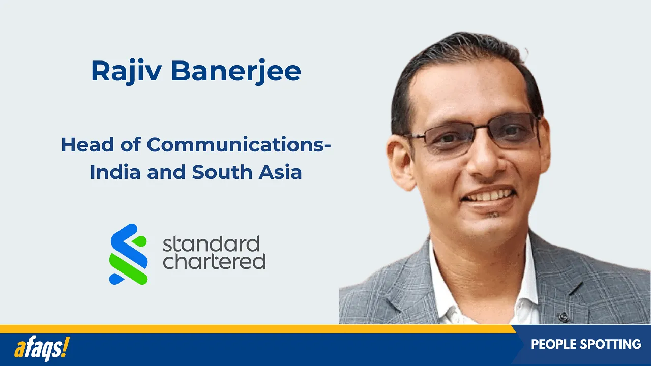 Rajiv Banerjee appointed as the head of communications for Standard Chartered India and South Asia