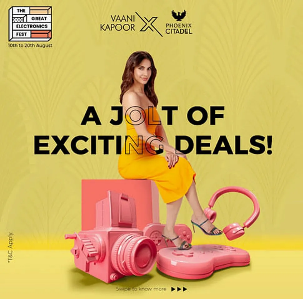 Entertainment Quotient collaborates with Phoenix Malls to create a digital campaign for "The Great Electronics Fest" Ft. Vaani Kapoor