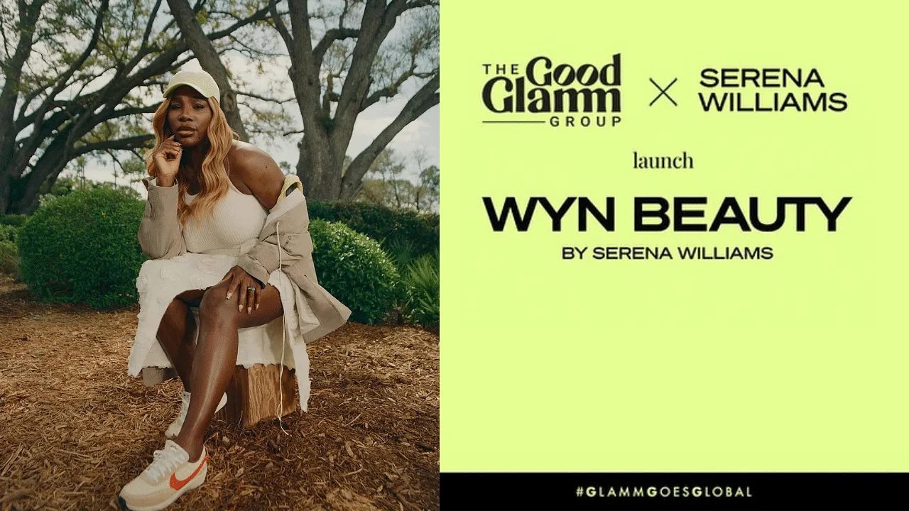 Good Glamm Group partners with Serena Williams to launch 'Wyn Beauty by Serena Williams'