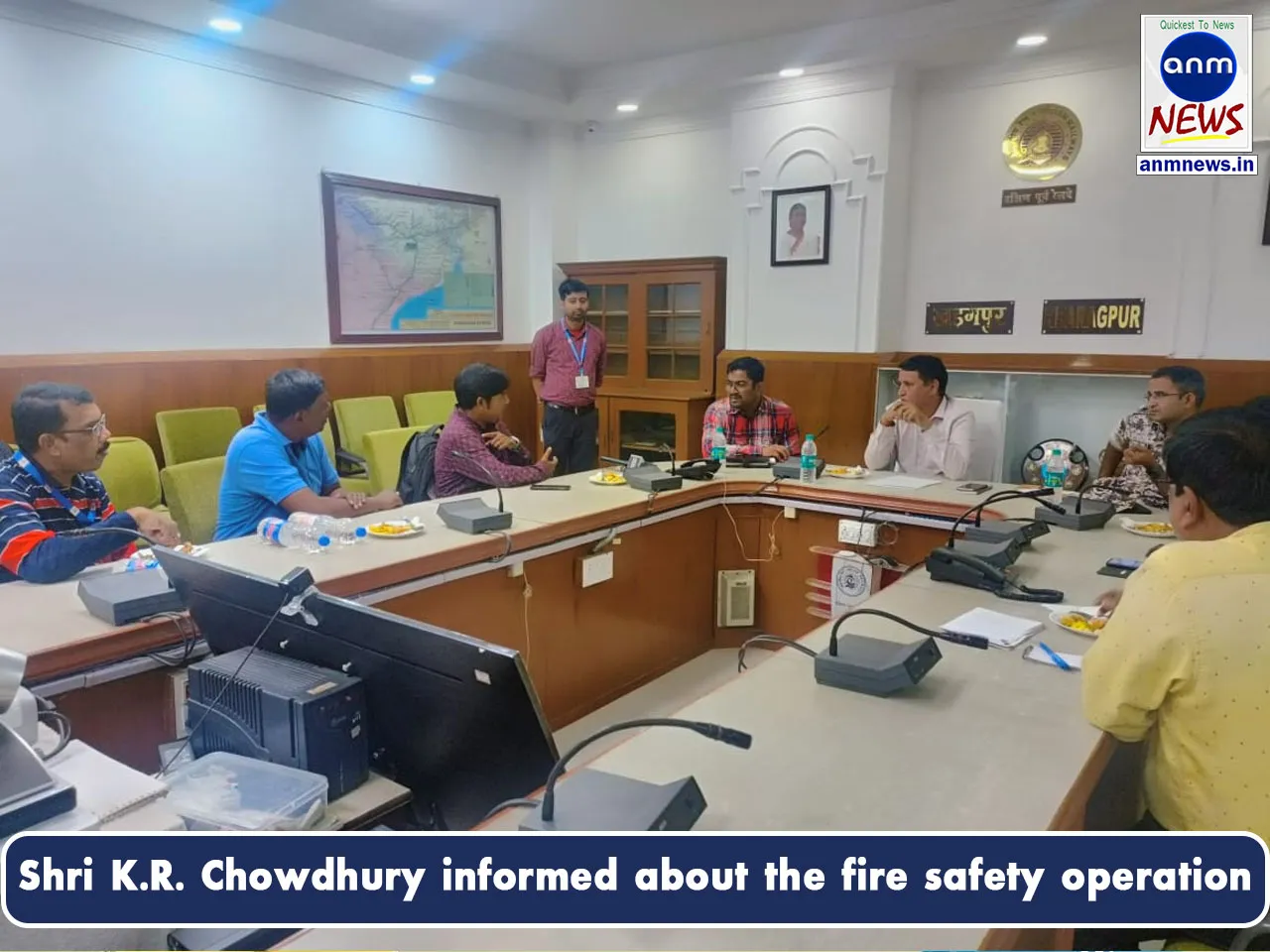 Shri K.R. Chowdhury informed about the fire safety operation