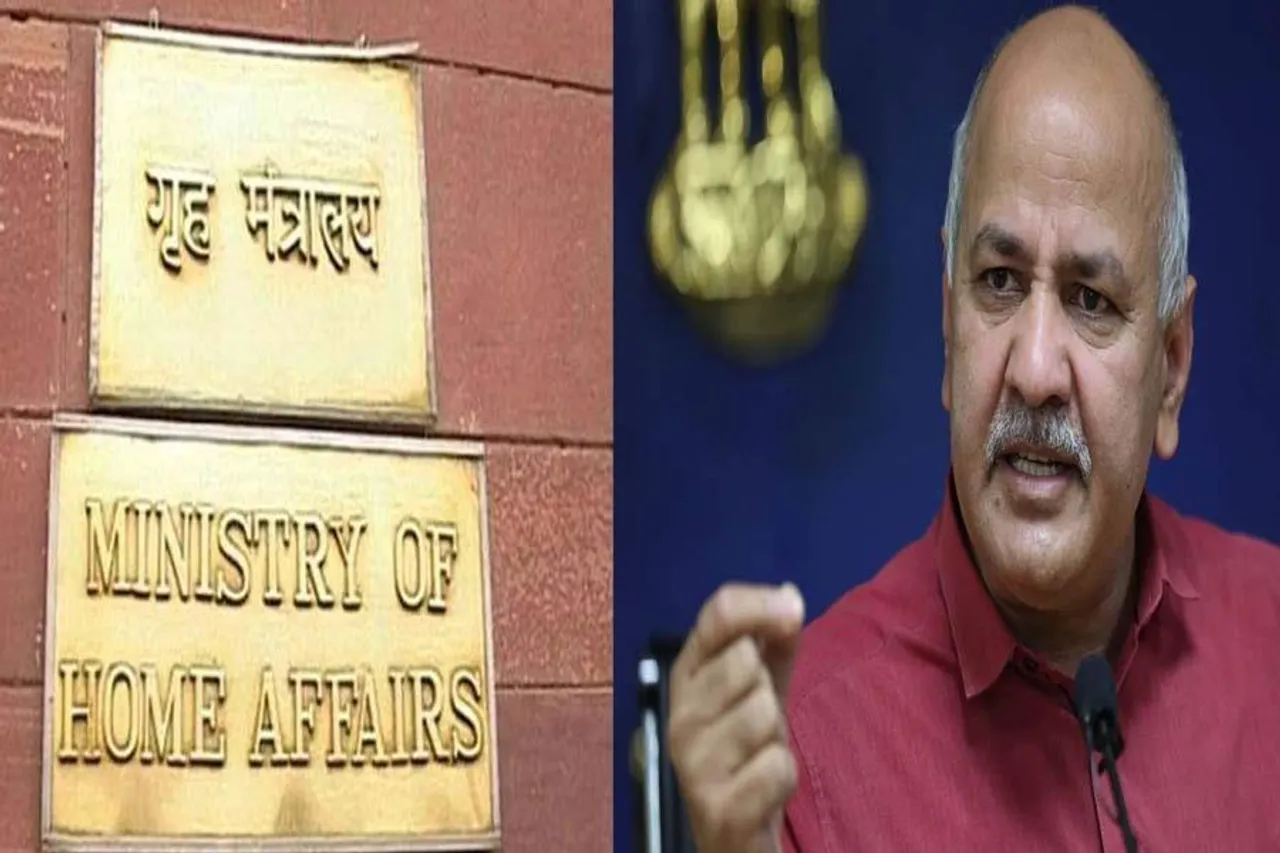 Union Home Ministry takes strict action against AAP leader Manish Sisodia